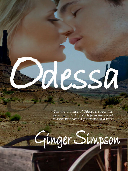 Title details for Odessa by Ginger Simpson - Available